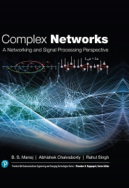 Complex Networks: A Networking and Signal Processing Perspective