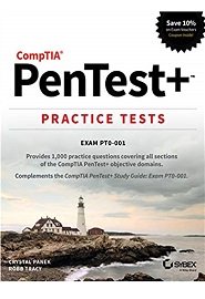 CompTIA PenTest+ Practice Tests: Exam PT0-001