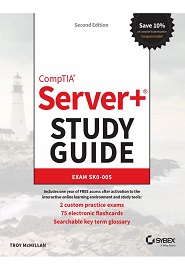 CompTIA Server+ Study Guide: Exam SK0-005, 2nd Edition