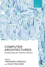 Computer Architectures: Constructing the Common Ground