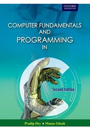 Computer Fundamentals and Programming in C, 2nd Edition