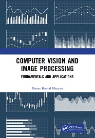 Computer Vision and Image Processing: Fundamentals and Applications