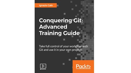 Conquering Git: Advanced Training Guide