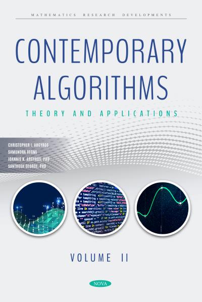 Contemporary Algorithms: Theory and Applications Volume II