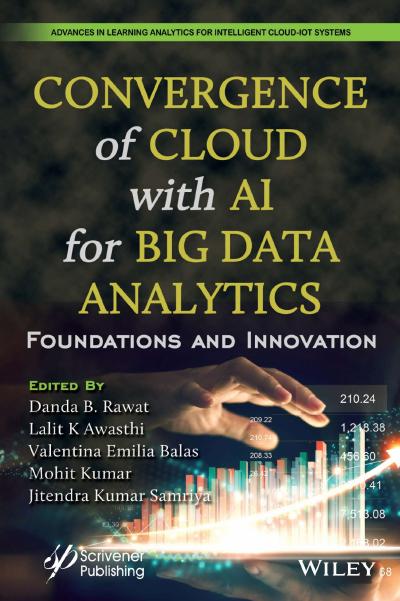Convergence of Cloud with AI for Big Data Analytics: Foundations and Innovation
