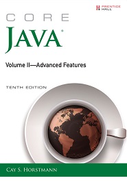 Core Java, Volume II: Advanced Features, 10th Edition