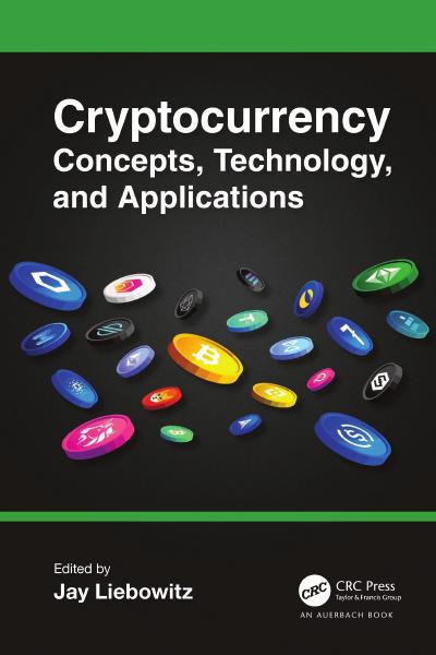 Cryptocurrency Concepts, Technology, and Applications
