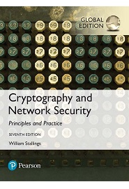 Cryptography and Network Security: Principles and Practice, 7th Global Edition