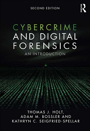 Cybercrime and Digital Forensics: An Introduction, 2nd Edition