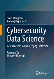 Cybersecurity Data Science: Best Practices in an Emerging Profession