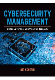 Cybersecurity Management: An Organizational and Strategic Approach