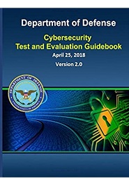 Cybersecurity Test and Evaluation Guidebook 2.0
