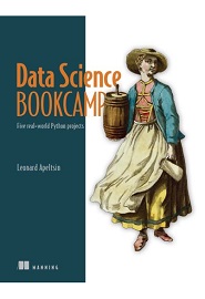 Data Science Bookcamp: Five real-world Python projects