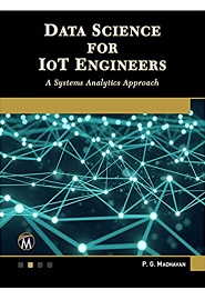 Data Science for IoT Engineers: A Systems Analytics Approach