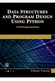 Data Structures and Program Design Using Python: A Self-Teaching Introduction