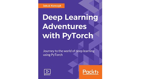 Deep Learning Adventures with PyTorch