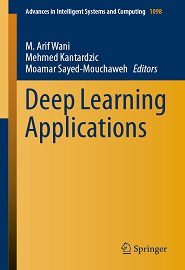 Deep Learning Applications (Advances in Intelligent Systems and Computing)