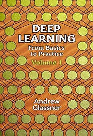 Deep Learning, Vol. 1: From Basics to Practice