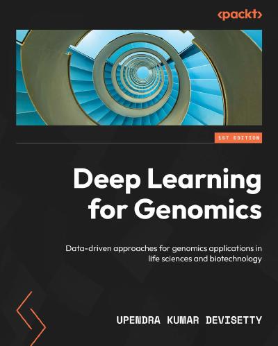 Deep Learning for Genomics: Data-driven approaches for genomics applications in life sciences and biotechnology