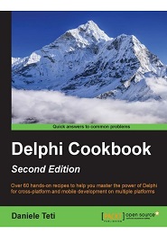 Delphi Cookbook, 2nd Edition