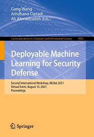 Deployable Machine Learning for Security Defense: Second International Workshop, MLHat 2021