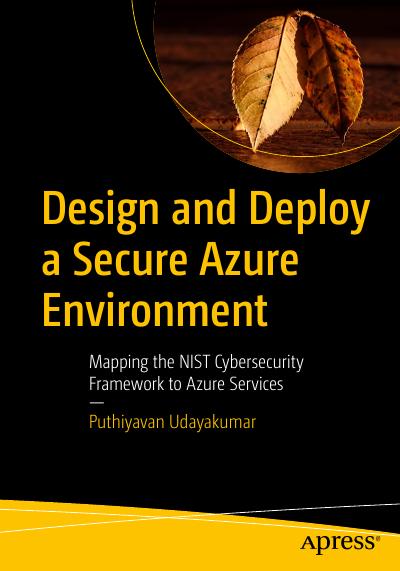 Design and Deploy a Secure Azure Environment: Mapping the NIST Cybersecurity Framework to Azure Services