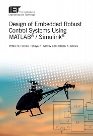 Design of Embedded Robust Control Systems Using MATLAB® / Simulink®