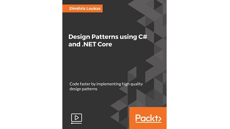 Design Patterns Using C# and .NET Core