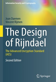 The Design of Rijndael: The Advanced Encryption Standard (AES), 2nd Edition