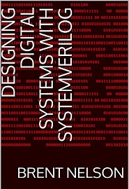 Designing Digital Systems With SystemVerilog