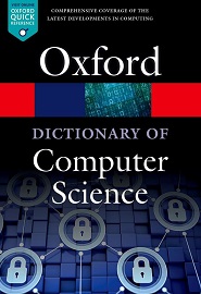 A Dictionary of Computer Science, 7th Edition