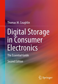 Digital Storage in Consumer Electronics: The Essential Guide, 2nd Edition
