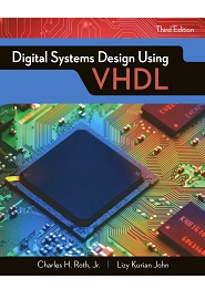 Digital Systems Design Using VHDL, 3rd Edition