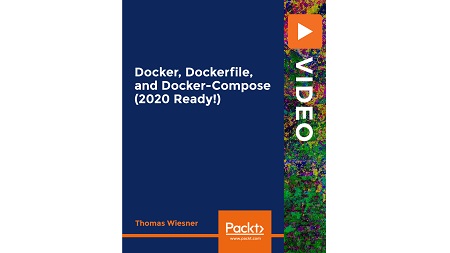 Docker, Dockerfile, and Docker-Compose (2020 Ready!)