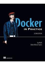 Docker in Practice, 2nd Edition