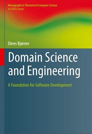 Domain Science and Engineering: A Foundation for Software Development