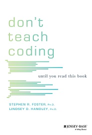Don’t Teach Coding: Until You Read This Book