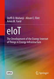eIoT: The Development of the Energy Internet of Things in Energy Infrastructure