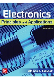 Electronics: Principles and Applications, 9th Edition