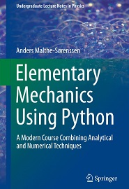 Elementary Mechanics Using Python: A Modern Course Combining Analytical and Numerical Techniques