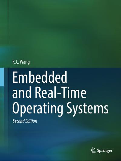 Embedded and Real-Time Operating Systems, 2nd Edition
