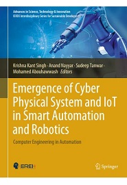 Emergence of Cyber Physical System and IoT in Smart Automation and Robotics: Computer Engineering in Automation