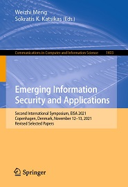 Emerging Information Security and Applications: Second International Symposium, EISA 2021