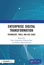 Enterprise Digital Transformation: Technology, Tools, and Use Cases