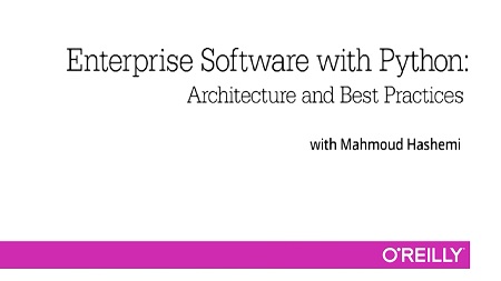 Enterprise Software with Python: Architecture and Best Practices