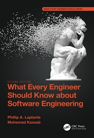 What Every Engineer Should Know about Software Engineering, 2nd Edition