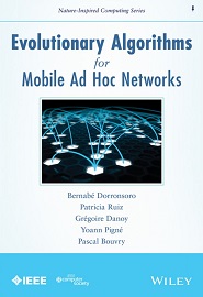 Evolutionary Algorithms for Mobile Ad Hoc Networks