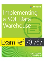 Exam Ref 70-767 Implementing a SQL Data Warehouse