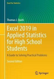 Excel 2019 in Applied Statistics for High School Students: A Guide to Solving Practical Problems, 2nd Edition