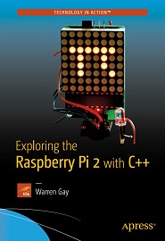Exploring the Raspberry Pi 2 with C++